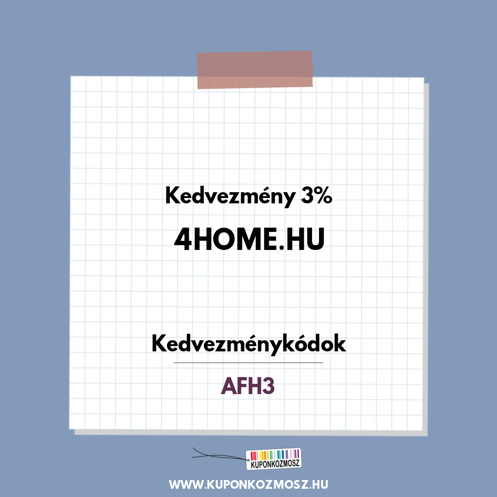 4home.hu kedvezménykódok - Kedvezmény 3%