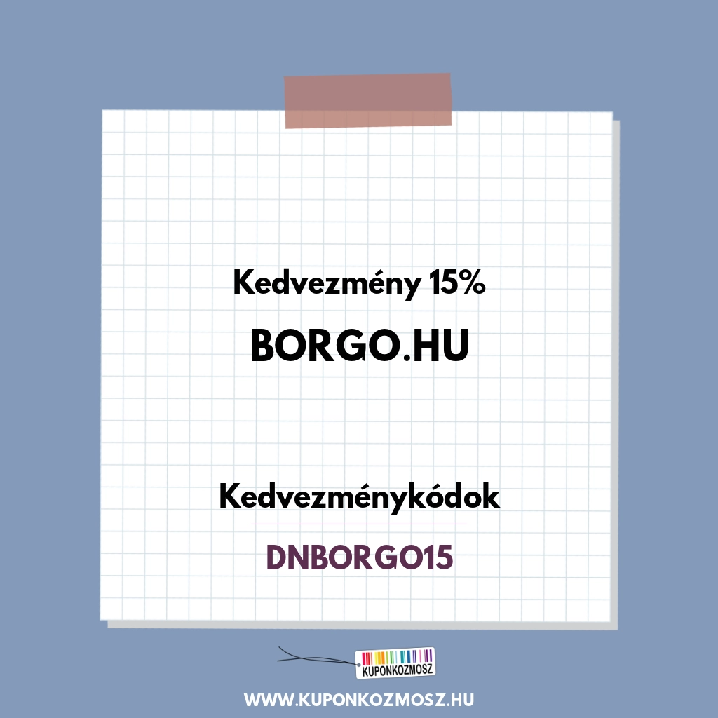 Borgo.hu kedvezménykódok - Kedvezmény 15%
