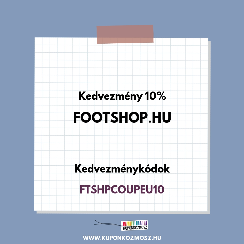 Footshop.hu kedvezménykódok - Kedvezmény 10%