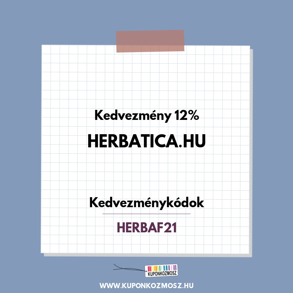 Herbatica.hu kedvezménykódok - Kedvezmény 12%